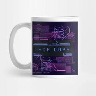Technological dope Mug